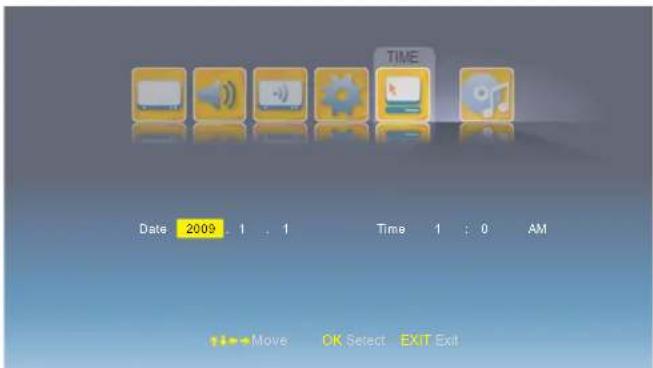 TIME Date 2009 : 1 : 1 Time 1 : 0 AM Move OK Select EXIT Exit
