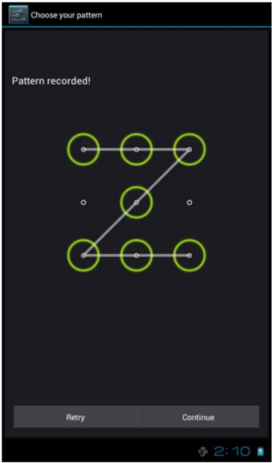 Choose your pattern Pattern recorded! Retry Continue 2:10