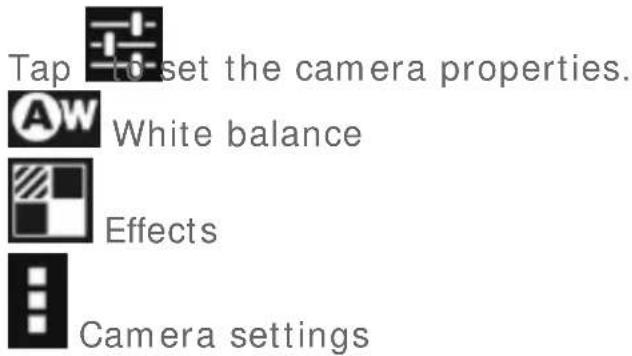 Tap to set the camera properties. AW White balance Effects Camera settings