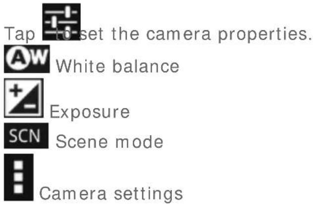 Tap to set the camera properties. AW White balance + Exposure SCN Scene mode Camera settings