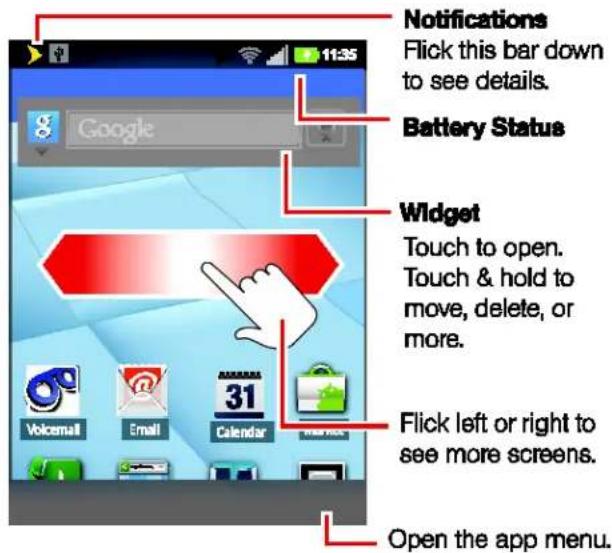 Notifications Flick this bar down to see details. Battery Status Widget Touch to open. Touch & hold to move, delete, or more. Flick left or right to see more screens. Open the app menu.