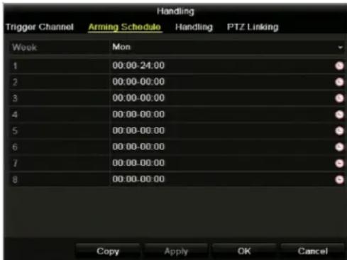 Trigger Channel Arming Schedule Handling PTZ Linking Week Mon 1 00:00-24:00 2 00:00-00:00 3 00:00-00:00 4 00:00-00:00 5 00:00-00:00 6 00:00-00:00 7 00:00-00:00 8 00:00-00:00 Copy Apply OK Cancel