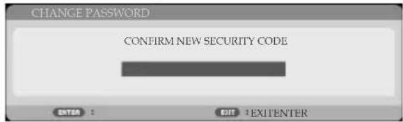 CHANGE PASSWORD CONFIRM NEW SECURITY CODE ENTER : EDIT : EXIT ENTER