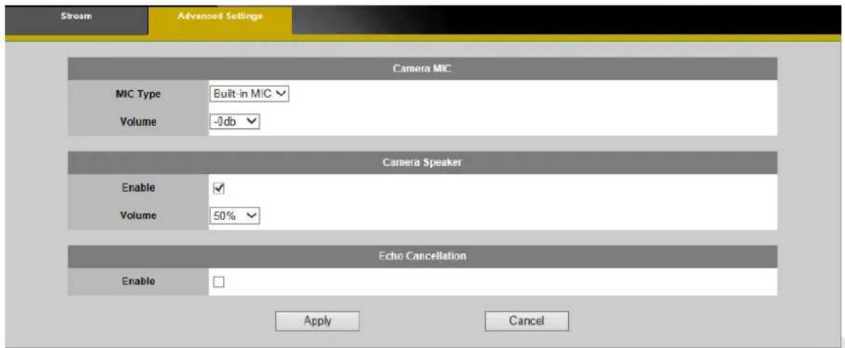 Stream Advanced Settings Camera MIC MIC Type Built-in MIC Volume -0 db Camera Speaker Enable ✓ Volume 50% Echo Cancellation Enable Apply Cancel