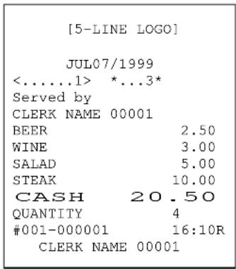 [5-LINE LOGO] JUL07/1999 <......1> *...3* Served by CLERK NAME 00001 BEER 2.50 WINE 3.00 SALAD 5.00 STEAK 10.00 CASH 20.50 QUANTITY 4 #001-000001 16:10R CLERK NAME 00001