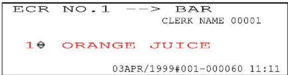 ECR NO.1 --> BAR CLERK NAME 00001 1 Φ ORANGE JUICE 03APR/1999#001-000060 11:11