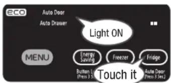 HITACHI R-E6800V - Hold down the Fridge button for 3 seconds or more until the preset sound is heard. - 1