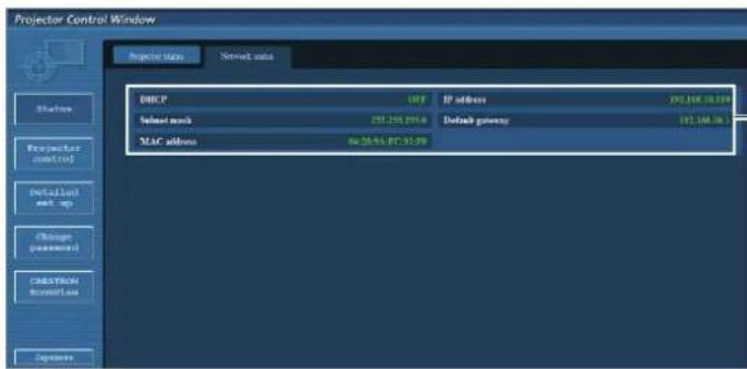 Projector Control Window Projector Main Server data DRCP IP address 192.4M 18.6MP Selected work 255.255.255.6 Default gateway 197.148.36 MAC address NA.35.5A PC-$1.0M