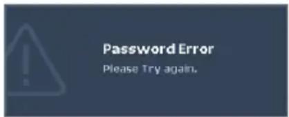 Password Error Please Try again.