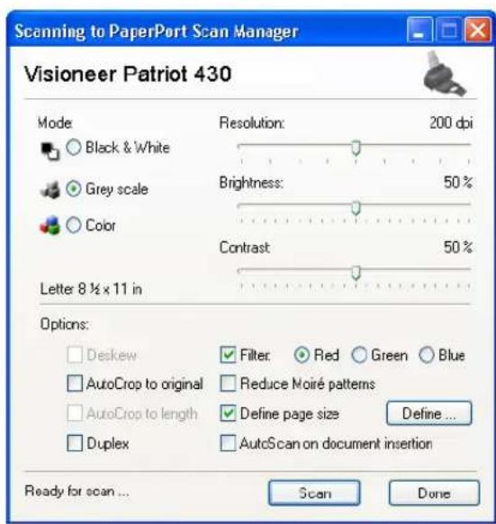 Scanning to PaperPort Scan Manager Visioneer Patriot 430 Mode Black & White Grey scale Color Letter 8 ½ x 11 in Resolution: 200 dpi Brightness: 50 % Contrast: 50 % Options: Deskew AutoCrop to original AutoCrop to length Duplex Filter: Red Green Blue Reduce Moiré patterns Define page size Define ... AutoScan on document insertion Ready for scan... Scan Done