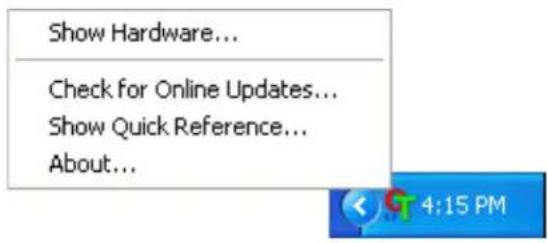 Show Hardware... Check for Online Updates... Show Quick Reference... About...
