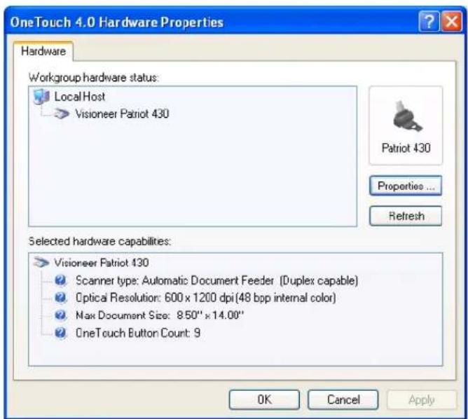OneTouch 4.0 Hardware Properties Hardware Workgroup hardware status: Local Host Visioneer Patriot 430 Patriot 430 Properties ... Refresh Selected hardware capabilities: Visioneer Patriot 430 Scanner type: Automatic Document Feeder (Duplex capable) Optical Resolution: 600 x 1200 dpi(48 bpp internal color) Max Document Size: 850" x 14.00" OneTouch Button Count: 9 OK Cancel Apply