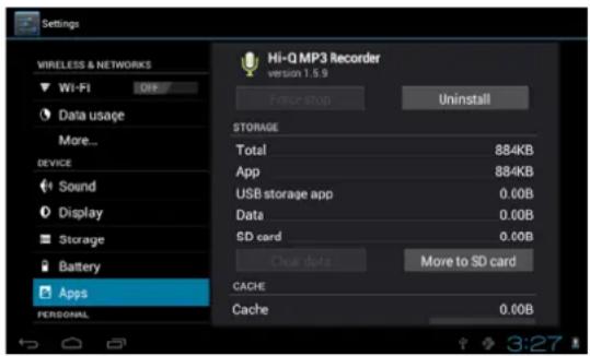 Settings WIRELESS & NETWORKS WI-FI Off Data usage More... DEVICE Sound Display Storage Battery Apps PERSONAL Hi-Q MP3 Recorder version 1.5.9 Fehler STOP Uninstall STORAGE Total 884KB App 884KB USB storage app 0.00B Data 0.00B SD card 0.00B Cache data Move to SD card CACHE Cache 0.00B