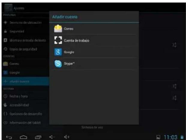 Ajustres Servicios de fabricación Seguridad Idemay entrada de testo Cópia de seguridad CIENAS Correo Google afundir cuenta SECTIVA Fecha y hora Accesibilidad Epciones de desamítio Información del tablet Añadir cuenta Correo Cuenta de trabajo Google Sype* Sistema de uso 11:03