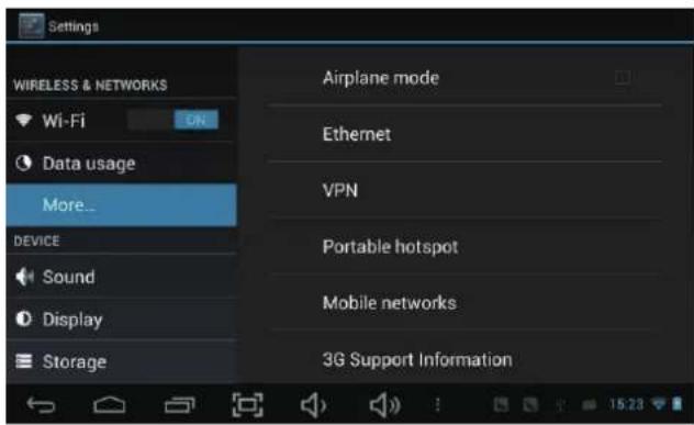 Settings WIRELESS & NETWORKS Wi-Fi ON Data usage More... DEVICE Sound Display Storage Airplane mode Ethernet VPN Portable hotspot Mobile networks 3G Support Information