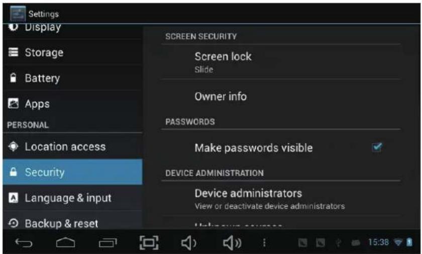 Settings Display Storage Battery Apps PERSONAL Location access Security Language & input Backup & reset SCREEN SECURITY Screen lock Slide Owner info PASSWORDS Make passwords visible DEVICE ADMINISTRATION Device administrators View or deactivate device administrators 15:38