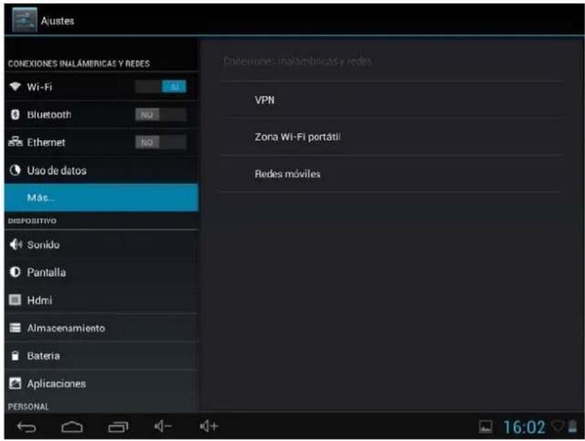Ajustes CONEXIONES INALÁMBERICAS Y REDES Wi-Fi AI Bluetooth NO Ethernet NO Uso de datos Mác... DISPOSITIVO Sonido Pantalla Hdmi Almacenamiento Bateria Aplicaciones PERSONAL Coordinos: inalámbricas y redes VPN Zona Wi-Fi portátil Redes móviles 16:02