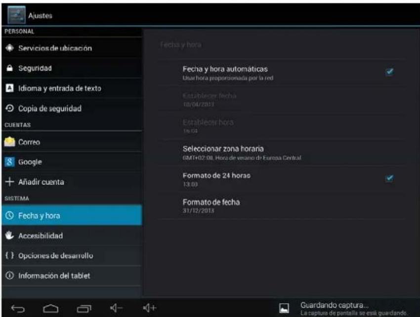 Ajustes PERSONAL Servicios de ubicación Seguridad Idioma y entrada de texto Copia de seguridad CUENTAS Correo Google Añadir cuenta SISTEMA Fecha y hora Accesibilidad Opciones de desarrollo Información del tablet Fecha y hora Fecha y hora automáticas User hora proporcionada por la red Establecer fecha 10/04/2013 Establecer hora 16:03 Seleccionar zona horaria GMT+02:08. Hora de veano de Europa Central Formato de 24 horas 13:03 Formato de fecha 31/12/2013 Guardando captura... La captura de pintalla se está guardando.
