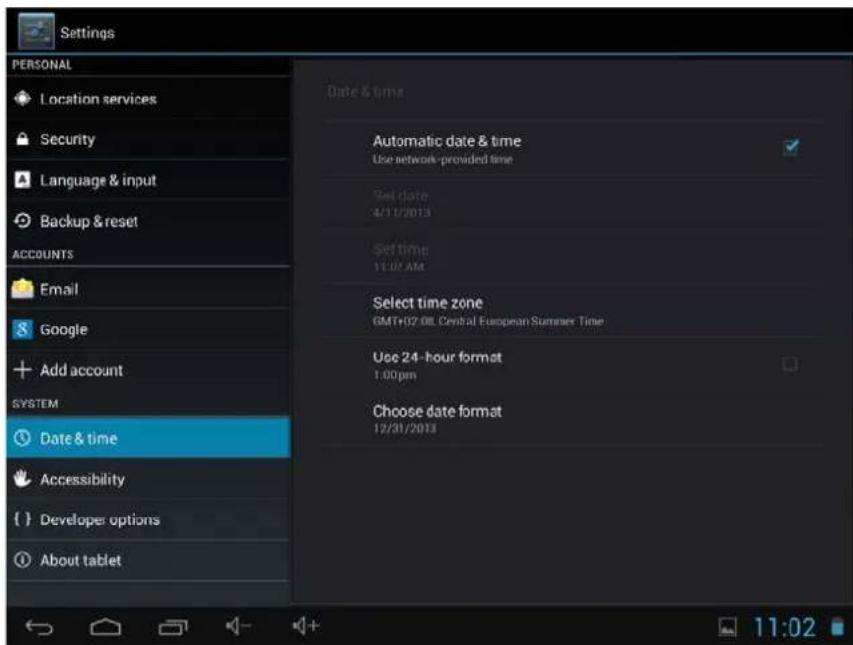 Settings PERSONAL Location services Security Language & input Backup & reset ACCOUNTS Email Google Add account SYSTEM Date & time Accessibility Developer options About tablet Date & time Automatic date & time Use network-provided time Set date 4/11/2013 Set time 11:02 AM Select time zone GMT+02.08L Central European Summer Time Use 24-hour format 1:00pm Choose date format 12/31/2013 11:02