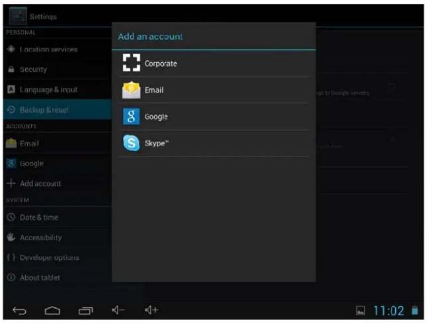 Settings PERSONAL Location services Security Language & input Backup & reset Add an account Corporate Email Google Skype™ Accounts Email Google Add account SYSTEM Date & time Accessibility Develop options About tablet 11:02