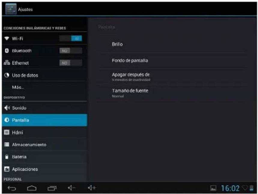 Ajustes CONEXIONES INALÁMBRICAS Y REDES Wi-Fi Bluetooth Ethernet Uso de datos Más... DISPOSITIVO Sonido Pantalla Hdmi Almacenamiento Bateria Aplicaciones PERSONAL Pantalla Brillo Fondo de pantalla Apagar después de 5 minutos de inactividad Tamaño de fuente Normal 16:02