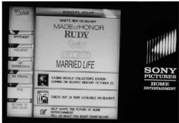 SPOTLIGHT WHAT'S NEW ON BLURAY MADEofHONOR RUDY CORNIZ GALWARD WMAT MARRIED LIFE CASINO ROYALE COLLECTORS EDITION COMING ON BLURAY HIGH DRY OCTOBER 231 CHECK OUT 23 NOW AVAILABLE ON BLURAY! HELP SHAPE THE FUTURE OF HOME ENTERTAINMENT TELL US WHAT YOU WANT FROM IEDLIVE