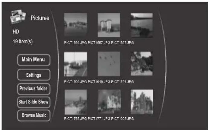 Pictures HD 19 Item(s) Main Menu Settings Previous folder Start Slide Show Browse Music PICT1556.JPG PICT1557.JPG PICT1557.JPG PICT1509.JPG PICT1619.JPG PICT1764.JPG PICT1785.JPG PICT1771.JPG PICT1805.JPG