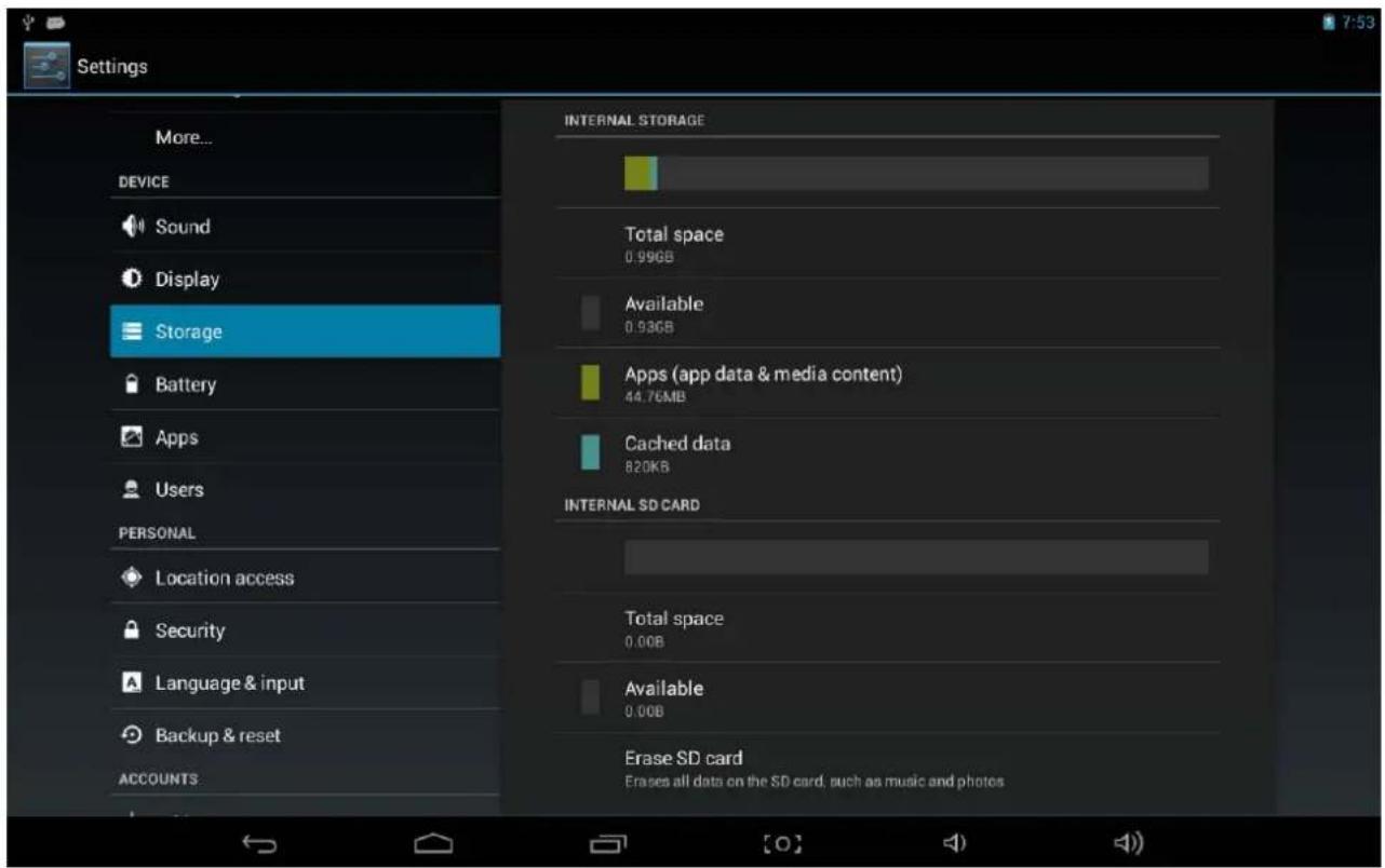 Settings More... DEVICE Sound Display Storage Battery Apps Users PERSONAL Location access Security Language & input Backup & reset ACCOUNTS INTERNAL STORAGE Total space 0.99GB Available 0.93GB Apps (app data & media content) 44.76MB Cached data 820KB INTERNAL SD CARD Total space 0.00B Available 0.00B Erase SD card Erases all data on the SD card, such as music and photos
