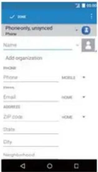 Phone-only, unsynced Phone Name Add organization HOME Phone MOBLS Home Email HOME ADDRESS ZIP code HOME State City Neighborhood