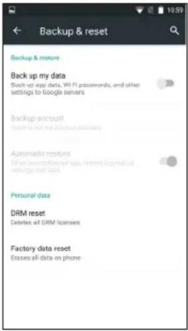 Backup & reset Backup & restore Back up my data Book up app data, Wi-Fi passwords, and other settings to Google servers Backup account Start to start the database (test)# Automatic restore When we start enough you need Google user settings and data Personal data DRM reset Delete all DRM licenses Factory data reset Etases all data on phone