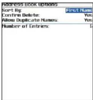 ADDRESS BOOK OPTIONS Sort By: First Name Confirm Delete: Yes Allow Duplicate Names: Yes Number of Entries: 9