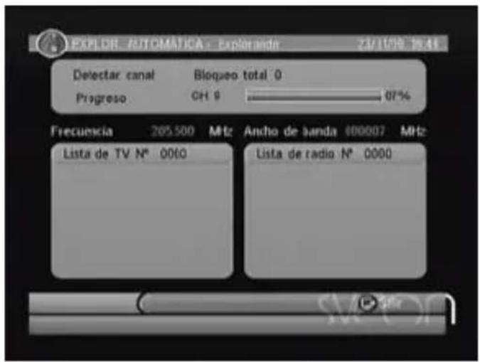EXPLOR - AUTOMÁTICA - Exploración 23/10/9 16:41 Delectar canal Bloqueo total 0 Progreso CH 9 67% Frecuencia 205.500 MHz Ancho de banda 000007 MHz Lista de TV N° 0000 Lista de radio N° 0000