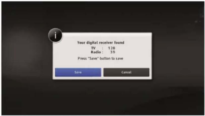 Your digital receiver found TV : 128 Radio : 39 Press "Save" button to save Save Cancel