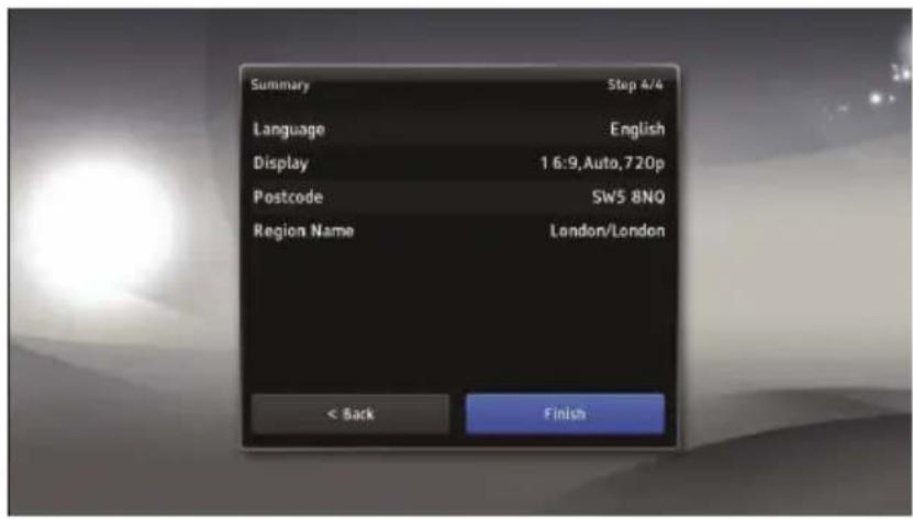 Summary Step 4/4 Language English Display 1 6:9, Auto, 720p Postcode Sw5 8NQ Region Name London/London < Back Finish