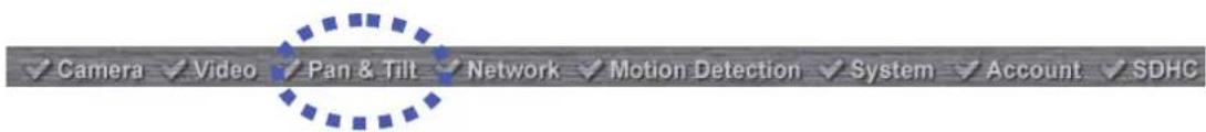✓ Camera ✓ Video ✓ Pan & Tilt ✓ Network ✓ Motion Detection ✓ System ✓ Account ✓ SDHC