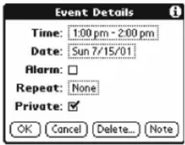 Event Details Time: 1:00 pm - 2:00 pm Date: Sun 7/15/01 Alarm: Repeat: None Private: OK Cancel Delete... Note