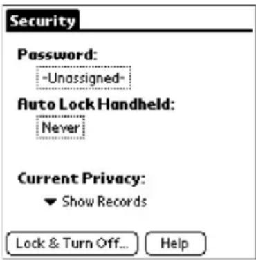 Security Password: -Unassigned- Auto Lock Handheld: Never Current Privacy: Show Records Lock & Turn Off... Help