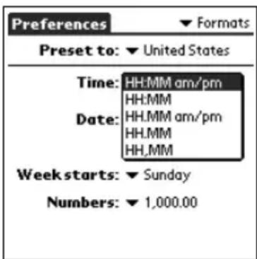Preferences Formats Preset to: ▼ United States Time: HH:MM am/pm HH:MM Date: HH:MM am/pm HH:MM HH,MM Week starts: ▼ Sunday Numbers: ▼ 1,000.00