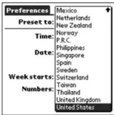 Preferences Preset to: Time: Date: Week starts: Numbers: Mexico Netherlands New Zealand Norway P.R.C. Philippines Singapore Spain Sweden Switzerland Taiwan Thailand United Kingdom United States