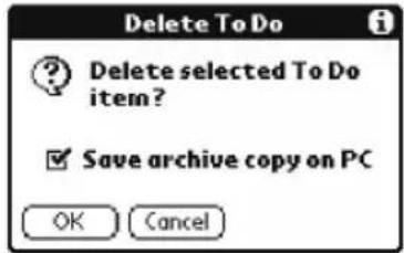 Delete To Do Delete selected To Do item? ✓ Save archive copy on PC OK Cancel