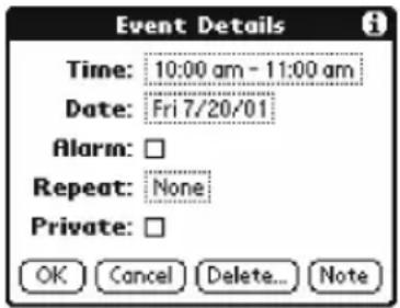 Event Details Time: 10:00 am - 11:00 am Date: Fri 7/20/01 Alarm: Repeat: None Private: OK Cancel Delete... Note