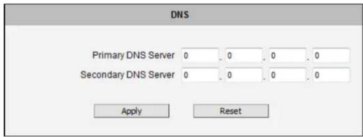 DNS Primary DNS Server 0 0 0 0 Secondary DNS Server 0 0 0 0 Apply Reset
