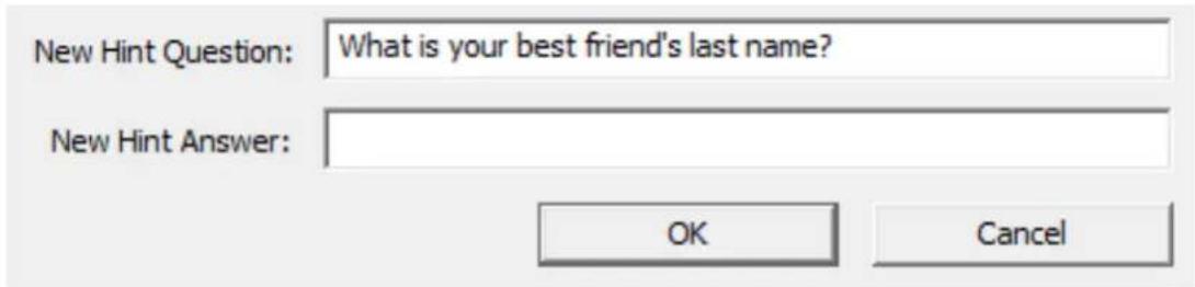 New Hint Question: What is your best friend's last name? New Hint Answer: OK Cancel