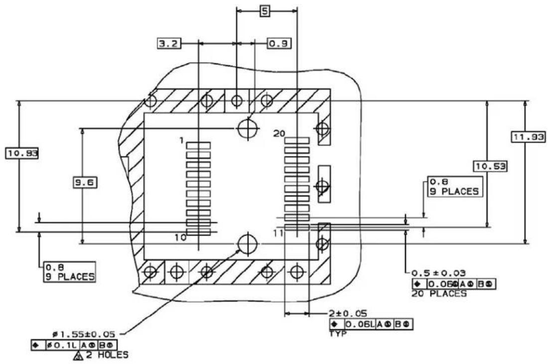 10.93 9.6 0.8 9 PLACES Ø 1.55±0.05 Ø 0.1L A B 2 HOLES 3.2 0.9 1 20 10 11 5 11.93 10.53 0.8 9 PLACES 0.5 ± 0.03 Ø 0.06A B 20 PLACES 2±0.05 Ø 0.06LA B TYP