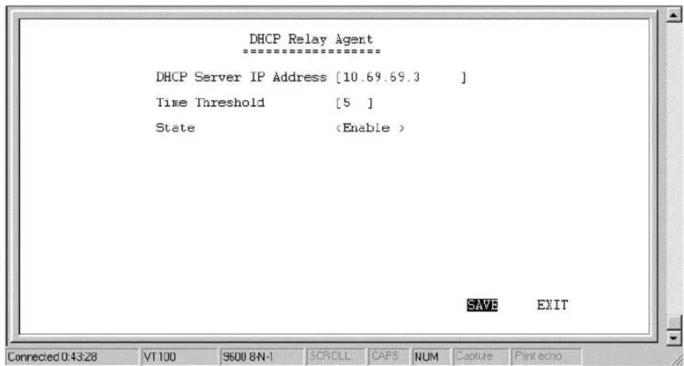 DHCP Relay Agent ==================== DHCP Server IP Address [10.69.69.3 ] Time Threshold [5 ] State SAVE EXIT Connected 0:43:28 VT 100 9600 8N-1 SCROLL CAFS NUM Capture Print echo