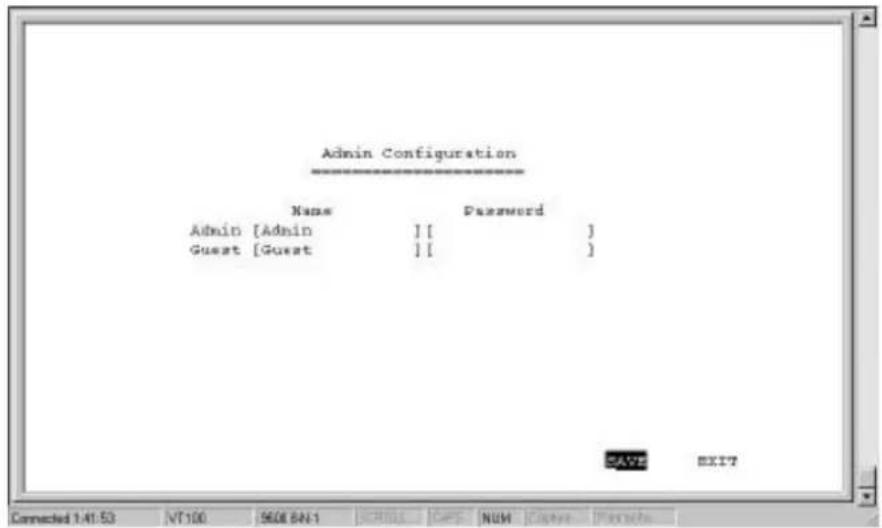 Admin Configuration Name Password Admin [Admin ] [ ] Guest [Guest ] [ ] SAVE EXIT7 Connected 1:41:53 VT100 960E 8N-1 CROLL CFF NUM Draw Passafe