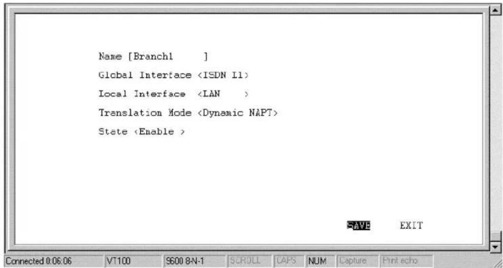 Name [Branch1 ] Global Interface Local Interface Translation Mode State SAVE EXIT Connected 0:06:06 VT100 S600 8N-1 SCROLL CAPS NUM Capture Print echo