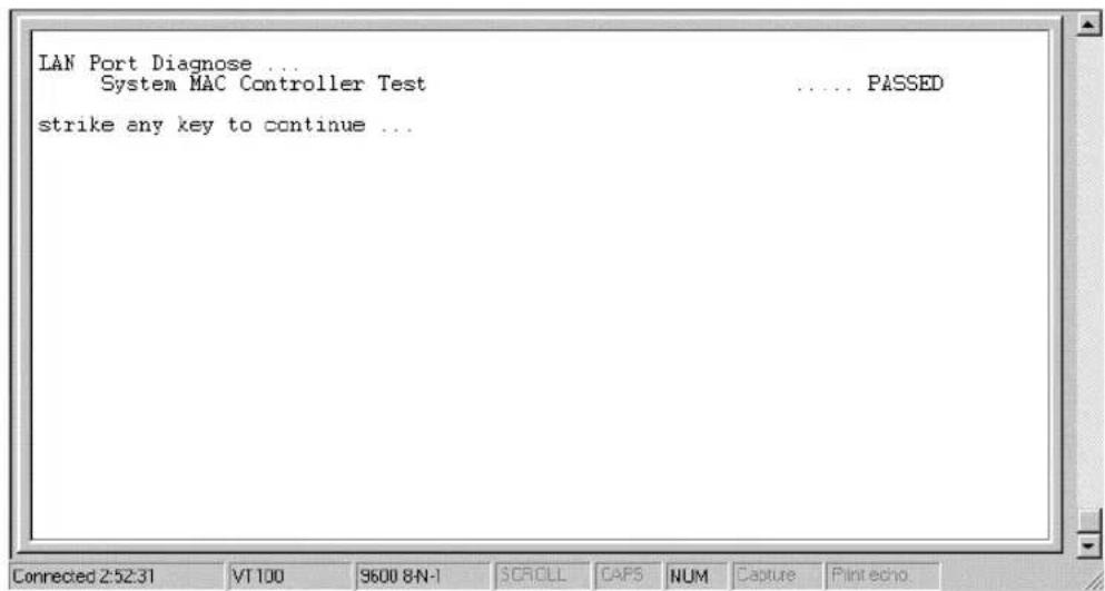 LAN Port Diagnose ... System MAC Controller Test ...... PASSED strike any key to continue ...