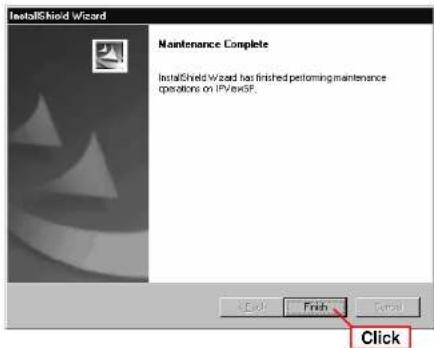 InstallShield Wizard Maintenance Complete InstallShield Wizard has finished performing maintenance operations on IPv6F. OK Finish Cancel Click