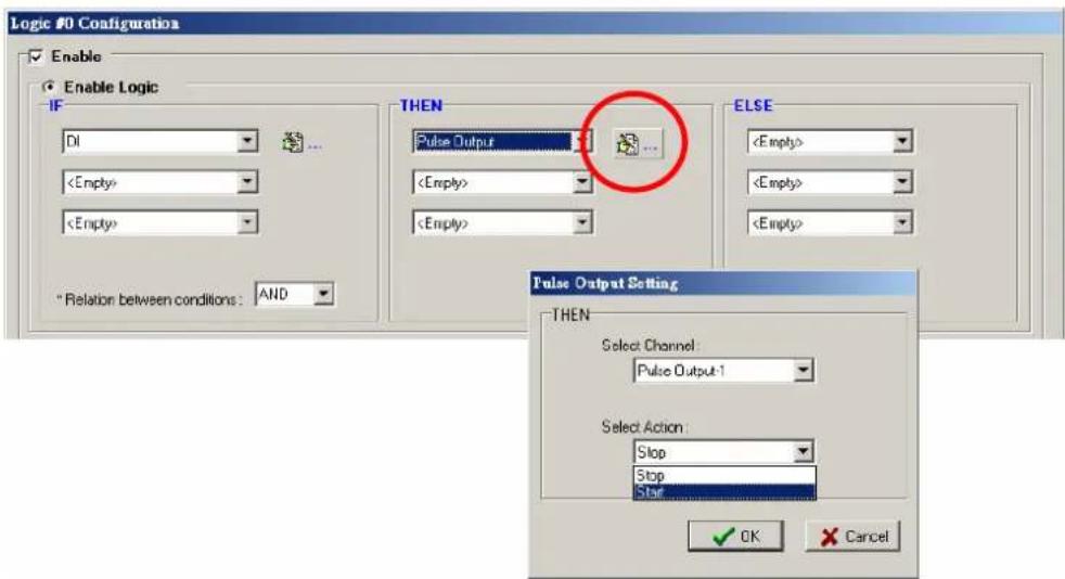 Logic #0 Configuration Enable Enable Logic IF DI < Empty> < Empty> * Relation between conditions: AND THEN Pulse Output < Empty> < Empty> ELSE < Empty> < Empty> Tulse Output Setting THEN Select Channel: Pulse Output 1 Select Action: Stop Stop Stop OK Cancel
